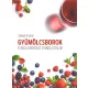 Fruchtweine und andere alkoholische Fruchtgetränke selbst herstellen